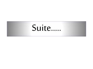 Suite…..