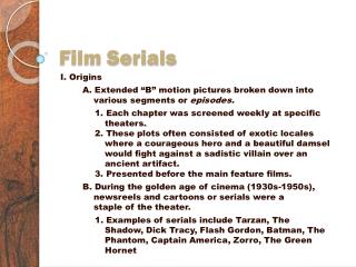 Film Serials