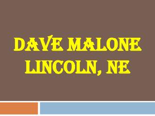 Dave Malone Lincoln, NE - Golfer