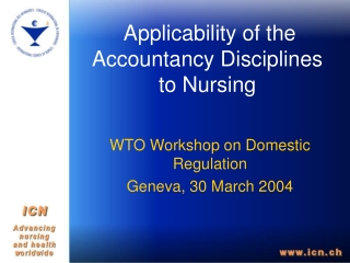 Applicability of the Accountancy Disciplines to Nursing