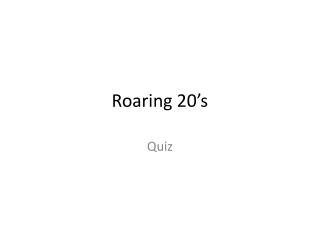 Roaring 20’s
