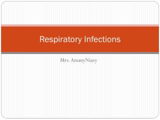 PPT - Respiratory Infections PowerPoint Presentation, Free Download ...