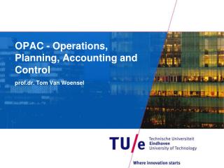 OPAC - Operations, Planning, Accounting and Control