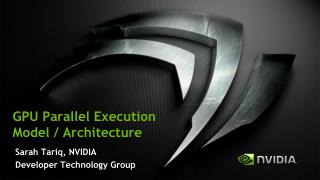GPU Parallel Execution Model / Architecture