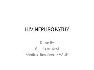HIV NEPHROPATHY
