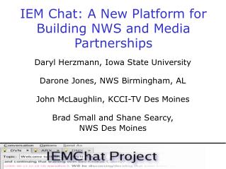 IEM Chat: A New Platform for Building NWS and Media Partnerships