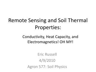 Remote Sensing and Soil Thermal Properties: