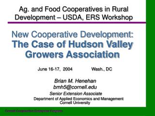 New Cooperative Development: The Case of Hudson Valley Growers Association