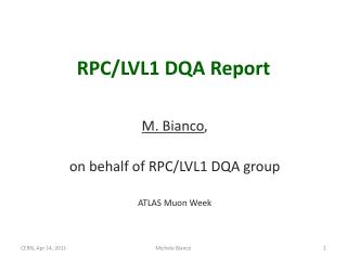 RPC/LVL1 DQA Report
