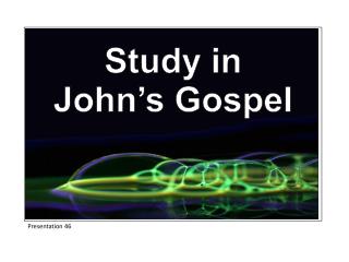 Study in John’s Gospel