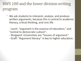 RWS 100 and the lower division writing program