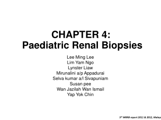 CHAPTER 4: Paediatric Renal Biopsies