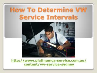How To Determine VW Service Intervals