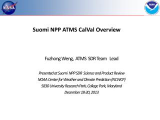 Suomi NPP ATMS CalVal Overview