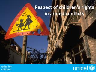 Respect of children’s rights in armed conflicts