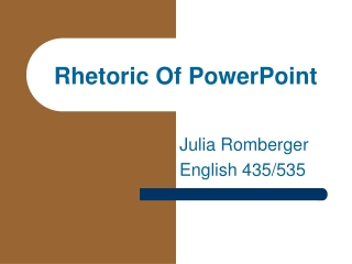 Rhetoric Of PowerPoint