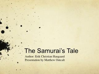 Ppt The Samurai S Tale Powerpoint Presentation Free Download Id