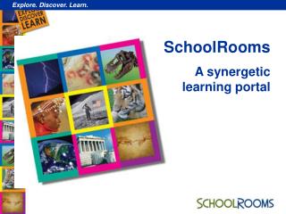 SchoolRooms A synergetic learning portal