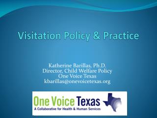 Visitation Policy & Practice