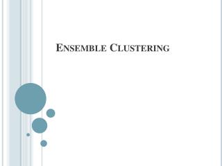 Ensemble Clustering