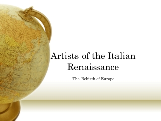 Artists of the Italian Renaissance