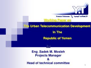Working Paper on The Urban Telecommunication Development In The Republic of Yemen