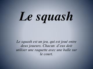 Le squash