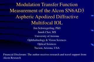 Modulation Transfer Function Measurement of the Alcon SN6AD3 Aspheric Apodized Diffractive Multifocal IOL