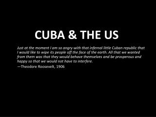 Cuba & The US
