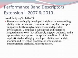 Performance Band Descriptors Extension II 2007 & 2010