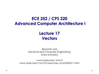 ECE 252 / CPS 220 Advanced Computer Architecture I Lecture 17 Vectors