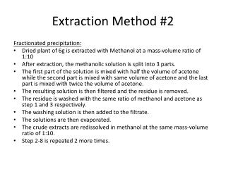 Extraction Method #2
