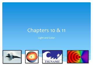 Chapters 10 & 11