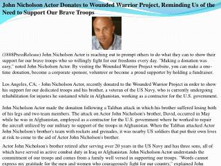 John Nicholson Actor Donates to Wounded Warrior Project, Rem