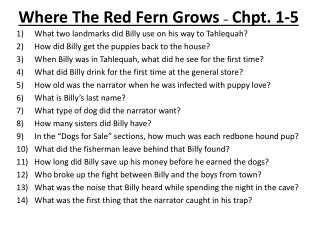 Where The Red Fern Grows – Chpt . 1-5