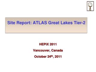 Site Report: ATLAS Great Lakes Tier-2