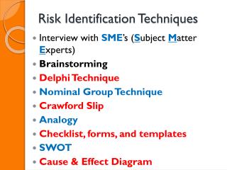 risk identification techniques assessment flow chart technique presentation ppt powerpoint crawford brainstorming delphi nominal sme interview ubject xperts atter checklist