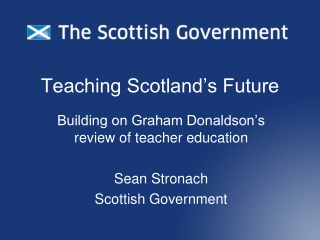 Teaching Scotland’s Future
