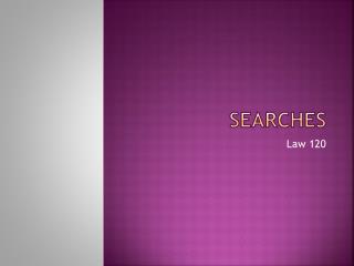 Searches