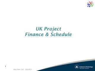 UK Project Finance & Schedule