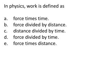 force work times distance defined physics divided presentation ppt powerpoint