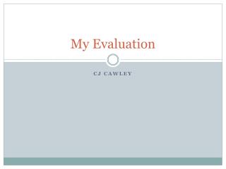 My Evaluation