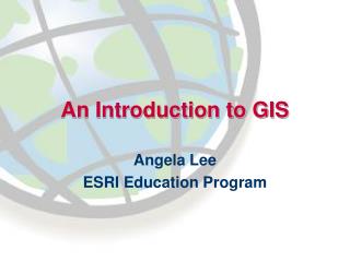 An Introduction to GIS
