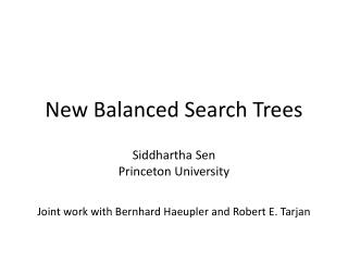 New Balanced Search Trees