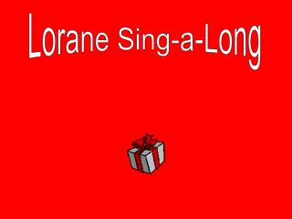 Lorane Sing-a-Long