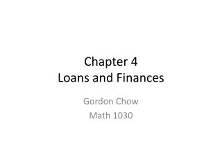 Chapter 4 Loans and Finances