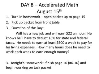 DAY 8 – Accelerated Math August 15 th