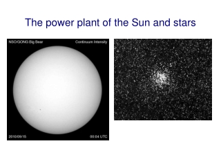 The power plant of the Sun and stars