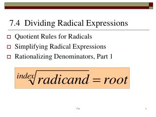 7.4 Dividing Radical Expressions