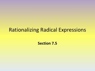 Rationalizing Radical Expressions